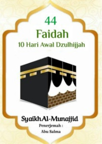 Image of 44 Faidah 10 Hari Awal Dzulhijjah