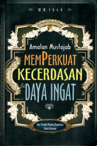 Image of Amalan Mustajab Memperkuat Kecerdasan & Daya Ingat