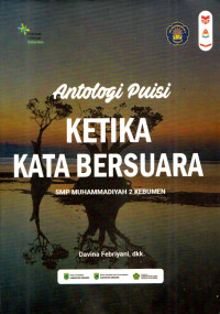 Image of Antologi Puisi: Ketika Kata Bersuara