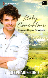 Image of Baby, Come Home: Menjemput Impian Bersamamu