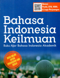 Image of Bahasa Indonesia Keilmuan: Bahan Ajar Bahasa Indonesia Akademik
