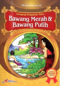 Image of Dongeng Pengantar Tidur
Bawang Merah & Bawang Putih
