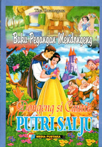 Image of Buku Pegangan Mendongeng: Dongeg si Cantik Putri Salju