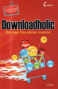 Image of Downloadholic : Film, Lagu, Foto, Ebook, Ringtone
