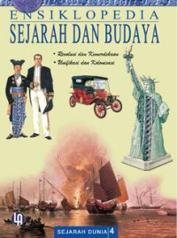 Image of Ensiklopedia Sejarah dan Budaya 4 : Revolusi, Kemerdekaan, Unifikasi dan Kolonialisasi