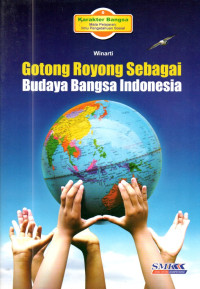 Image of Gotong royong sebagai budaya bangsa indonesia