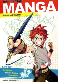 Image of How To Draw Manga Basic adn Beyond !