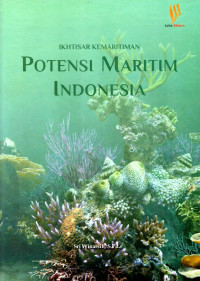 Image of Ikhtisar Kemariti,an: Potensi Maritim Indonesia