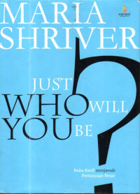 Image of Just who will you be ?