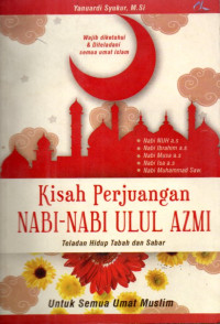Image of Kisah Perjuangan Nabi-Nabi Ulul Azmi