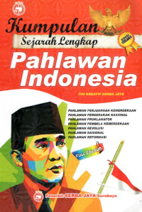 Image of Kumpulan Sejarah Lengkap Pahlawan Indoensia