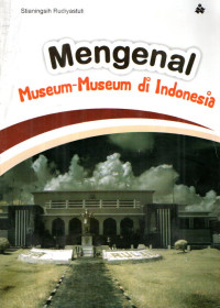 Image of Mengenal Museum-Museum di Indonesia