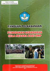 Image of Panduan pelaksanaan pendidikan kesadaran bela negara bagi SMP