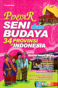 Image of Pintar Seni Dan Budaya 34 Provinsi Di Indonesia