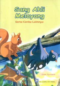 Image of Sang Ahli Melayang : Serta Cerita Lainnya