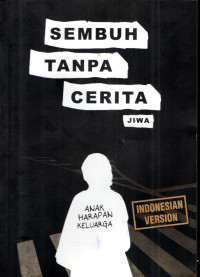 Image of Sembuh Tanpa Cerita Jiwa