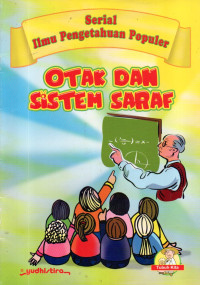 Image of Serial Ilmu Pengetahuan Populer : Otak dan Sistem Saraf